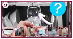 علت لکه شدن ظروف در ظرفشویی ال جی